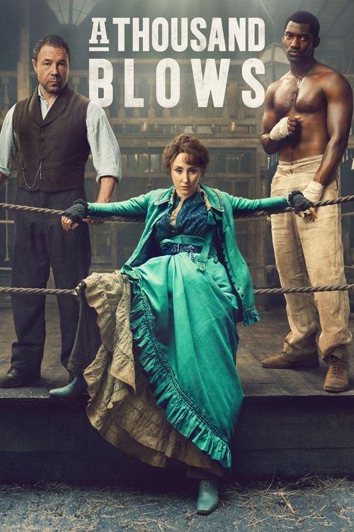How to Watch A Thousand Blows Online in 4K