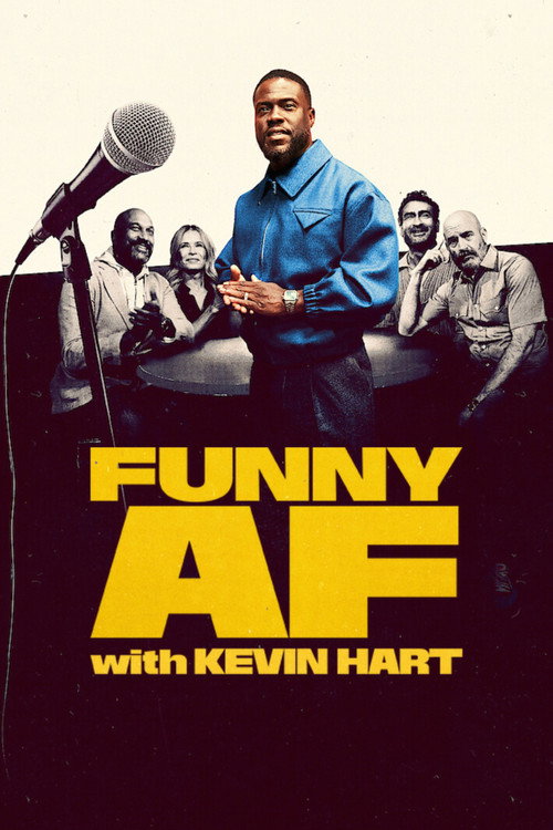 How to Watch Funny AF with Kevin Hart Online in 4K
