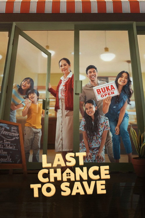 How to Watch Last Chance To Save Online in 4K