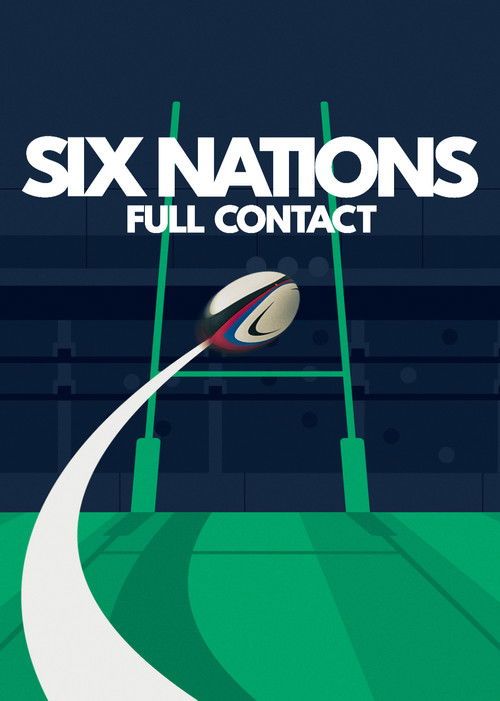 How to Watch Six Nations: Full Contact Online in 4K