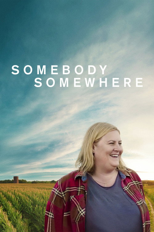 How to Watch Somebody Somewhere Online in 4K
