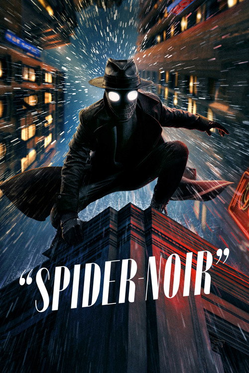 How to Watch Spider-Noir Online in 4K